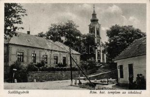 Szőlősgyörök Róm. kat. templom, iskola