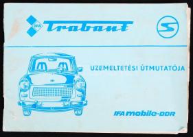 1988 Trabant üzemeltetési útmutatója, 67 ábrával. 5. kiadás.