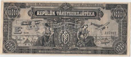 1926. "Repülők tárgysorsjátéka" 10.000K dollár sorsjegy. "E sor" T:III
