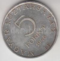 1948. 5Ft Ag "Petőfi" T:2