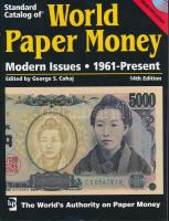 George Cuhaj: Standard Catalog of World Paper Money Modern issues 1961-Present 14th Edition / újszerű, CD nélkül