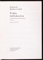 Vojtech Zamarovsky: Trója felfedezése. Ford. Hubik István. (Pozsony/Bratislava), (1964), Tatran - Szlovákiai Szépirodalmi és Képzőművészeti Könyvkiadó. Kiadói egészvászon kötésben