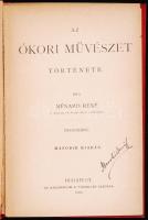 Ménard Ede [René Ménard]: Az ókori művészet története. Bp., 1892, Athenaeum. Kiadói egészvászon köté...