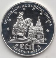 1994. 500Ft Ag "Integráció az EU-ba" T:PP Tanúsítvánnyal