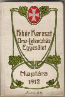 1912 A Fehér Kereszt naptára