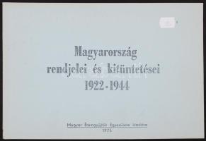 1975. Magyarország Rendjelei és Kitüntetései 1922-1944 MÉE kiadvány