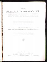Unsere Freiland-Nadelhölzer. Hrsg. Ernst Graf Silva Tarouca, Camillo Schneider. Zweite, neudurchgese...