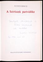 Julien Gracq: A Szirtiszek partvidéke, A fordító, Szabolcs Katalin dedikálásával. Bp., 1991. Magvető