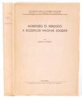 Bónis György(1914-1985): Hűbériség és rendiség a középkori magyar jogban, Kolozsvár, cca 1940, Nagye...