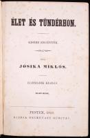 Jósika Miklós(1794-1865): Élet és tündérhon, Harmadik kiadás, Pest, 1858, Landerer és Heckenast nyomda, korabeli félvászon kötésben