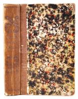 Jókai Mór: Vadon virágai, novellák. 1-2. kötet egybekötve, 2. kiadás. Pest, 1852, Heckenast kiadó, f...