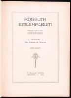 Kossuth Emlékalbum, szerk:Dr.Kovács Dénes, 1910, dombornyomott vászonkötésben