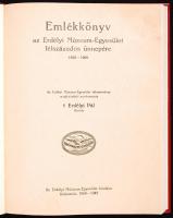 Emlékkönyv az Erdélyi Múzeum-Egyesület félszázados ünnepére, szerk: Erdélyi Pál. Kolozsvár, 1909-1942, Az Erdélyi Múzeum-Egyesület kiadása. Műbőr kötésben