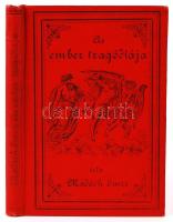 Madách Imre: Az ember tragédiája. Drámai költemény. Budapest, é.n., Athenaeum. 5. népies kiadás. Kiadói rajzos angolvászon kötésben, kisméretű könyv, megkímélt állapotban.