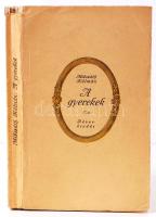 Mikszáth Kálmán: A gyerekek. Budapest, (1917), Révai-kiadás. Papírborítóban