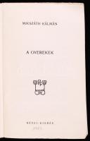 Mikszáth Kálmán: A gyerekek. Budapest, (1917), Révai-kiadás. Papírborítóban