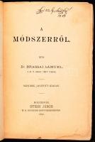Dr. Brassai Sámuel: A módszerről. Második, javított kiadás. Kolozsvár, 1892, Stein János M. K. egyet...