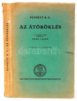 Punnett R. C. : Az átöröklés. A 7. kiadás alapján ford.: Soós Lajos. 8 táblával és 53 ábrával. XCVII. kötet. Bp., 1928, Kir. Magy. Term. Tud. Társulat. Kiadói papírborítóban, jó állapotban.