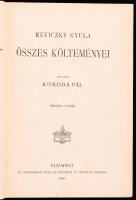 Reviczky Gyula: Összes költeményei. Rendezte: Koroda Pál. 2. kiadás. Budapest, 1900, Athenaeum. Kiad...