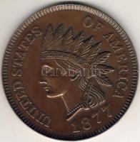 USA 1877. "One Cent" mintájára készült nagyalakú bronzplakett T:2