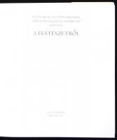 Leonardo da Vinci-A festészetről. Szeged, 2005, Lectum Kiadó. Kartonált, papír védőborítóval