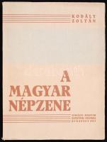 Kodály Zoltán: A magyar népzene. Budapest, 1937, Királyi Magyar Egyetemi Nyomda. Kiadói papírkötésben, illusztrált