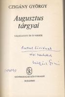 Czigány György Augusztus tárgyai c. könyve a szerző dedikálásával Földes Péter írónak
