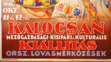 1941 Kalocsai Mezőgazdasági Kiállítás. Kőnyomatos plakát. Klösz nyomda s: Füzesi Árpád / 
1941 Litho...
