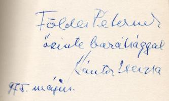Kántor Zsuzsa Kannibálok c. könyve a szerző dedikálásával Földes Péter írónak