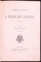 Verne Gyula: A franczia zászló. Ford. Gaal Mózes. 40 egészoldalas képpel. (Verne Gyula Összes Munkái...