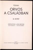 Tolnai: Orvos a családban I-V. kötet. Budapest, 1937, Tolnai Kiadó. Kiadói félvászon kötésben, jó ál...