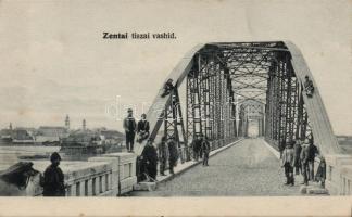 Zenta, Tiszai vashíd / iron bridge