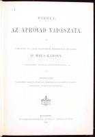 Diezel, Karl Emil: Az apróvad vadászata. Fordította és a hazai viszonyoknak megfelelőleg átdolgozta:...