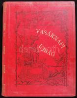 1913 Vasárnapi Ujság. Szerk. Hoitsy Pál, első fél évfolyama, bekötve. Festett, kissé laza egészvászon kötésben