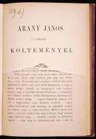 Arany János Összes Költeményei 4. [Toldi szerelme]. Kiadói, aranyozott egészvászon kötésben, a belső...