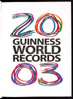 Guiness World Records 2003 - Rekordok könyve. Guinness World Records Ldt. Kiadói kartonkötésben, jó ...