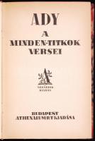 Ady Endre versei: Új versek, Vér és arany, Az Illés szekerén, Szeretném, ha szeretnének, A Minden-Ti...