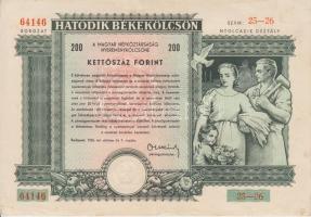 1955. "Hatodik Békekölcsön" nyereménykölcsöne 200Ft-ról T:II-