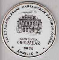 1975. "Felszabadulásunk Harmincadik Évfordulójára Magyar Állami Operaház" Hollóházi porcelén plakett dísztokban adományozói papírral T:1