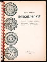 Horgolókönyv Bp., 1961 Miverva 135p