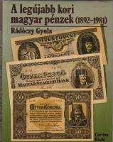 Rádóczy: A legújabbkori  magyar pénzek (1892-1981)