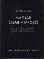 Dr. Unger Emil: Magyar éremhatározó I-III + pótkötet