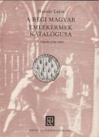 Huszár: A régi magyar emlékérmek katalógusa (1740-1849)