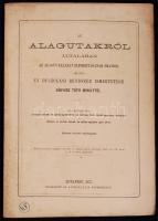 Könyves Tóth Mihály: Az alagutakról általában... három darab rajzlappal. Bp., 1875. Athenaeum. 54p.