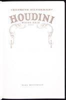 Kenneth Silvermann: Houdini. Weiss Erik élete. Park Könyvkiadó