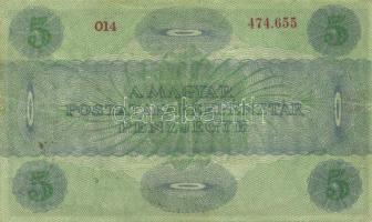 1919. 5K "Osztrák-Magyar Bank..." T:II-,III