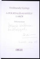 Ferdinandy György: A Pourtalés-kastély lakói. Dedikált! Budapest 2005. Noran
