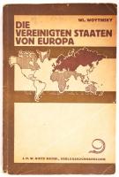 Wl. Woytinsky: Die vereinigten Staaten von Europa. J.H.W. Dietz Nachf., Verlagsbuchhandlung. Berlin 1926.