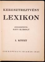 Gáti Károly: Keresztrejtvény-lexikon I. kötet. Budapest 1937. Cserépfalvi kiadás. Földrajz, irodalom...