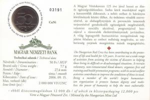 2006. 50Ft "125 éves a Magyar Vöröskereszt" elsőnapi veret számozott emléklapon T:BU Csak ...